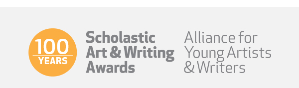 100 Years | Scholastic Art & Writing Awards Alliance Alliance for Young Artists & Writers