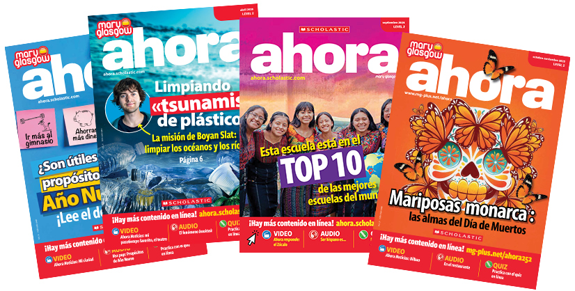 Four issues of Ahora magazine, a Spanish-language publication from Scholastic