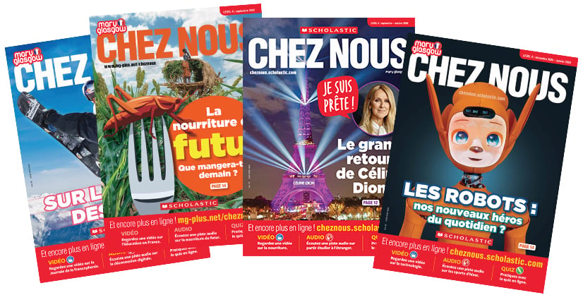 Chez Nous | Scholastic Magazines