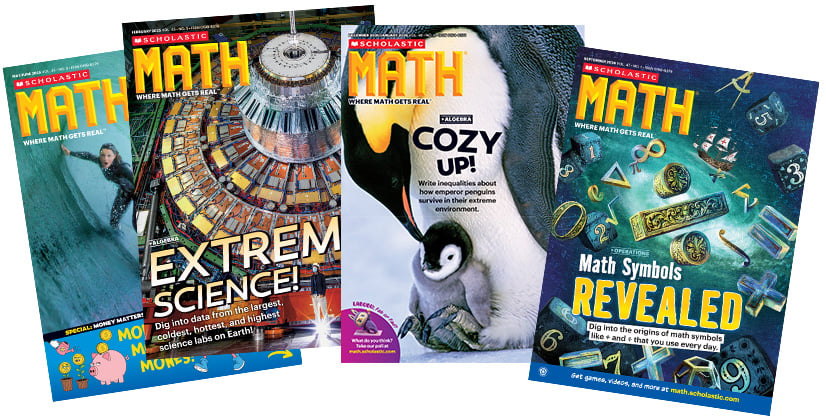 Four covers of Scholastic Math magazine with themes of money, extreme science, penguins, and math symbols