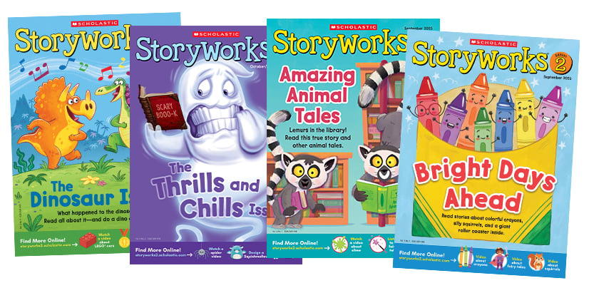 Four covers of Scholastic Storyworks magazine with themes including dinosaurs, thrills and chills, animal tales, and bright days ahead