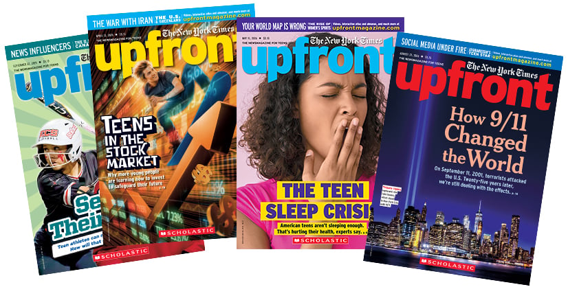 Four issues of Upfront, The New York Times newsmagazine for teens, with covers on topics including 9/11, teen sleep, and the stock market